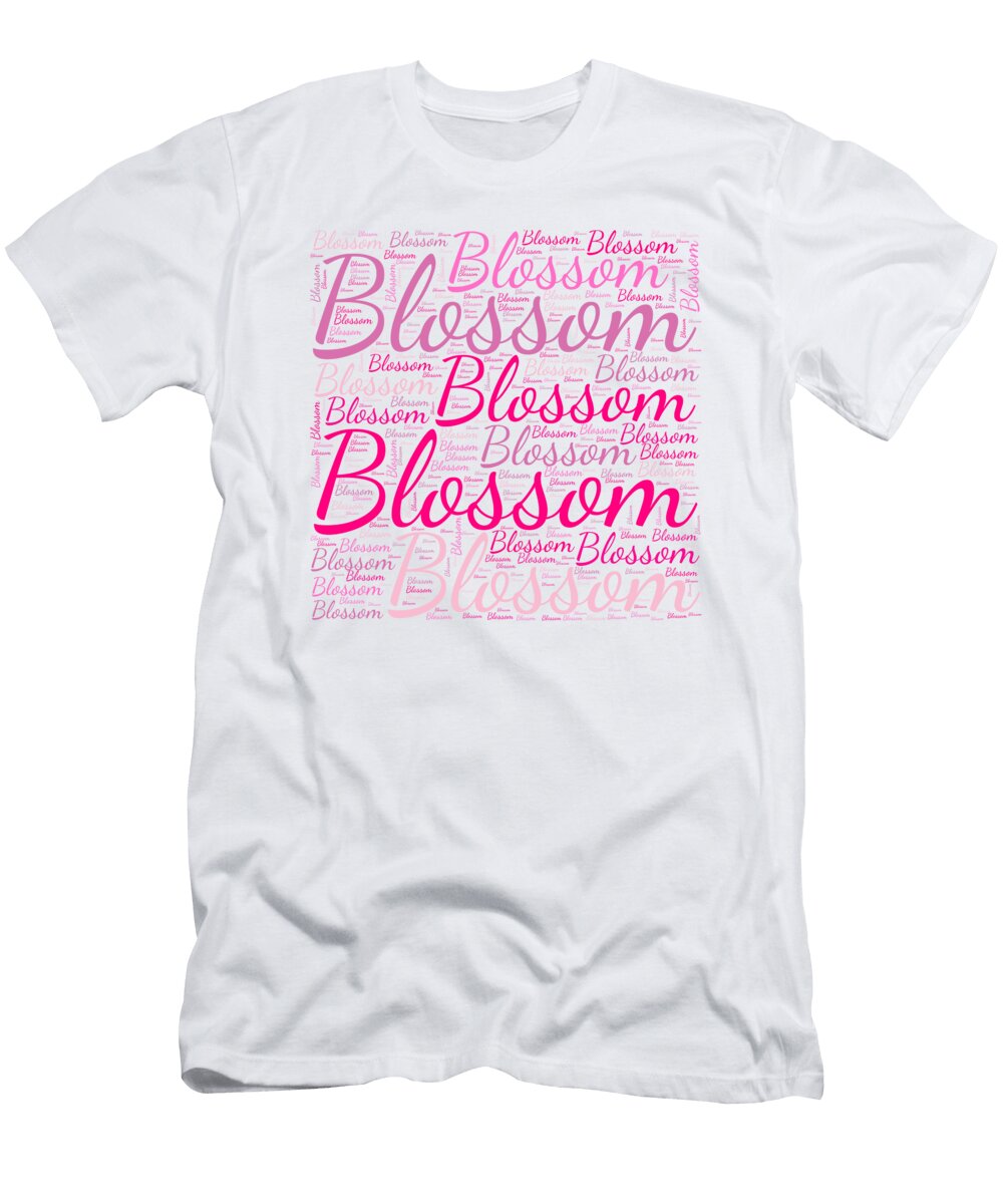 Blossom Names Without Frontiers Vidddie Publyshd T-Shirt