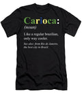Brazil Rio De Janeiro English Design Carioca Defintion the Marvels of Brazils Iconic City Dnt Prints T-Shirt