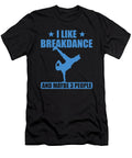 Breakdance Manuel Schmucker T-Shirt