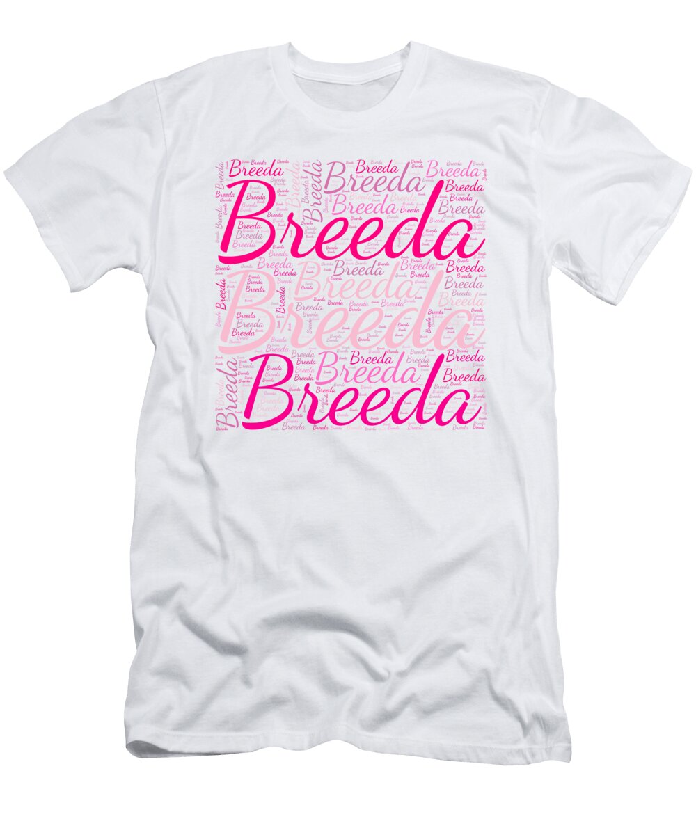 Breeda Names Without Frontiers Vidddie Publyshd T-Shirt