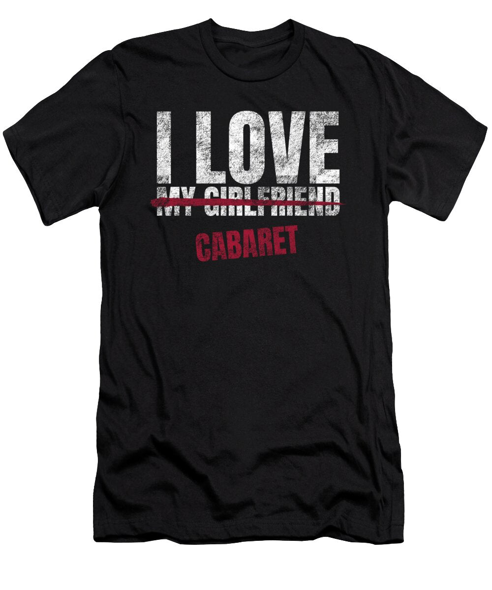 Cabaret Music Lover Genre Melody Sound Musician Tenshirt T-Shirt