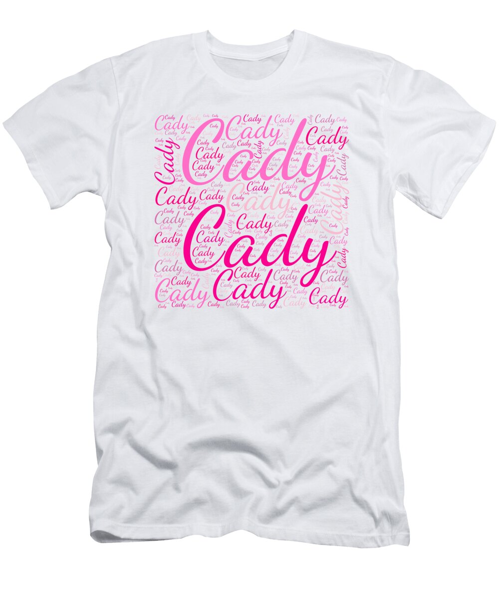 Cady Names Without Frontiers Vidddie Publyshd T-Shirt