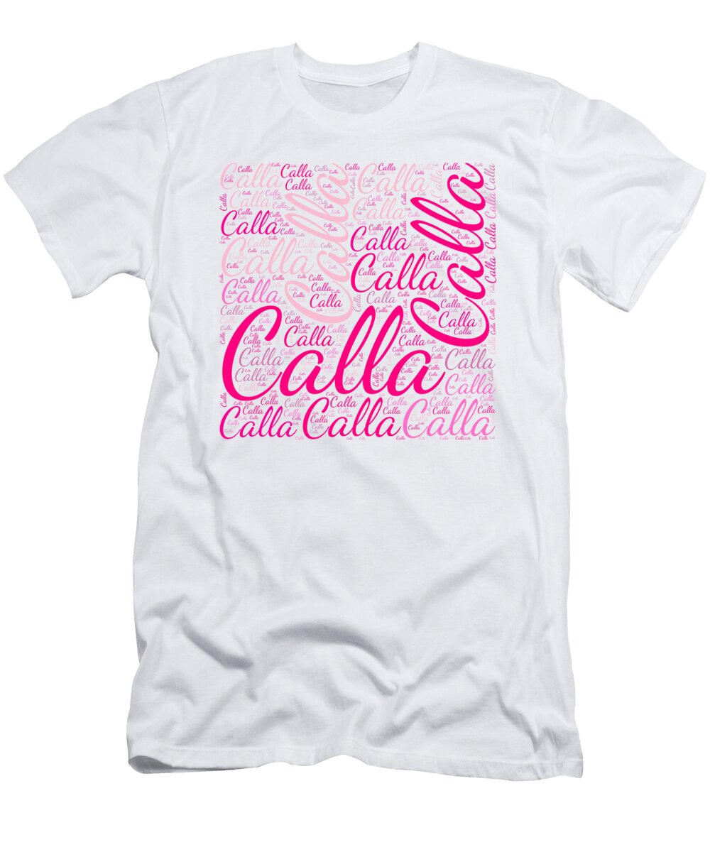 Calla Names Without Frontiers Vidddie Publyshd T-Shirt