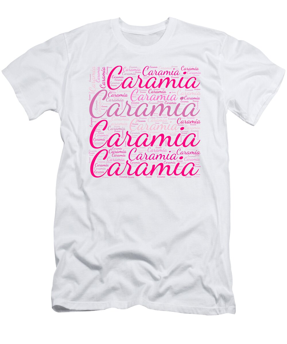 Caramia Names Without Frontiers Vidddie Publyshd T-Shirt