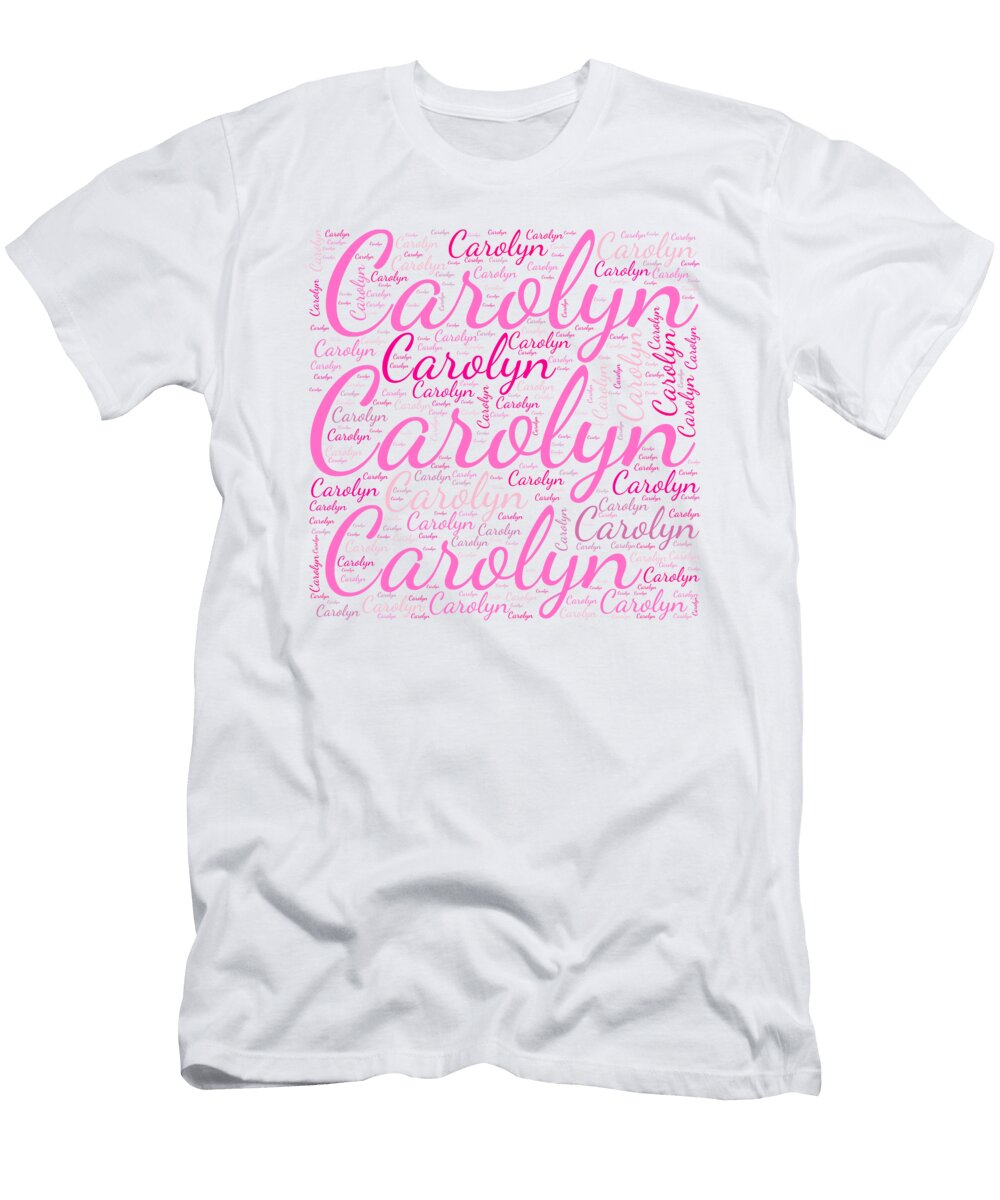Carolyn Names Without Frontiers Vidddie Publyshd T-Shirt