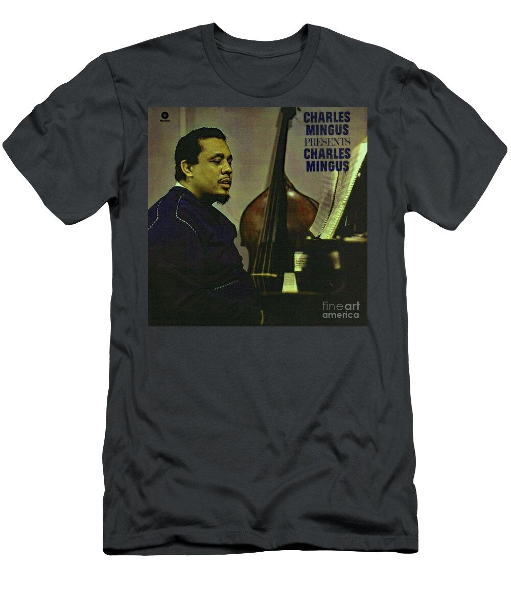 Charles Mingus Presents Charles Mingus Imagery At Work T-Shirt