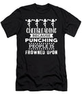 Cheerleading Because Punching People Is Frowned Upon Kaylin Watchorn T-Shirt