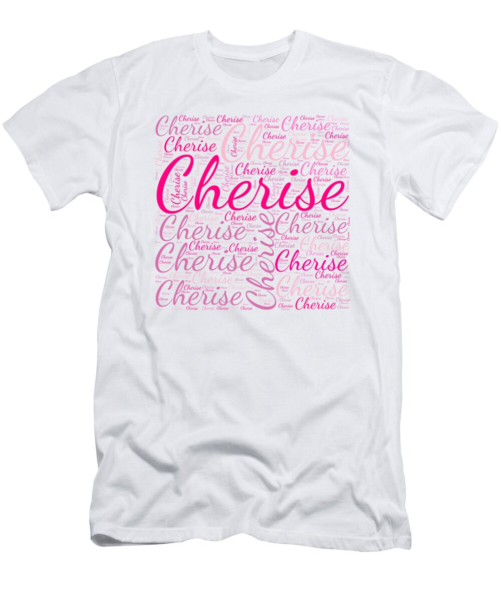 Cherise Names Without Frontiers Vidddie Publyshd T-Shirt