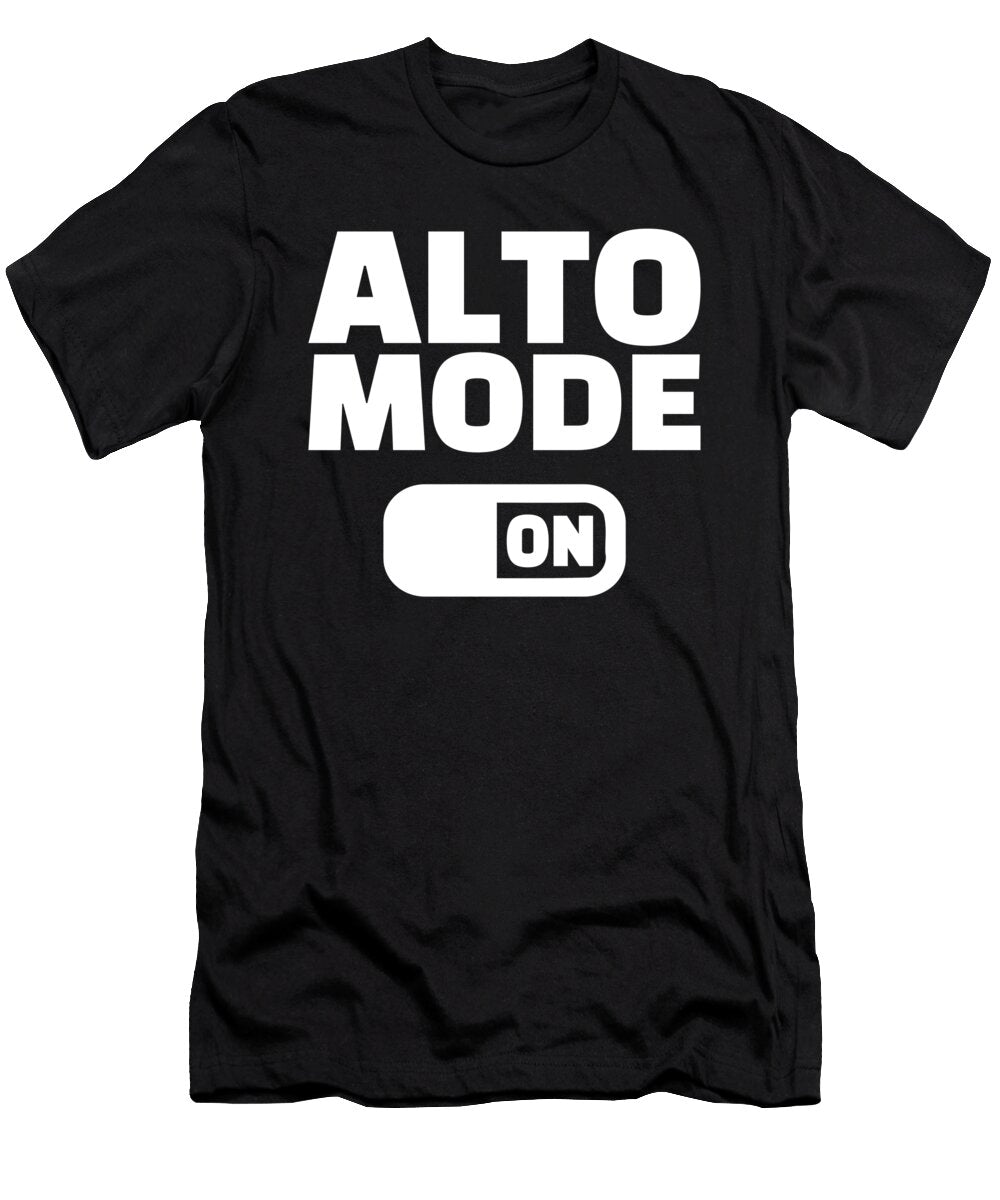 Choir Alto Mode on By Designzz T-Shirt