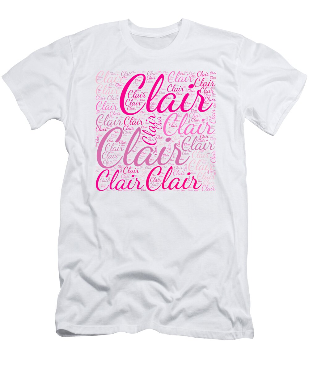 Clair Names Without Frontiers Vidddie Publyshd T-Shirt