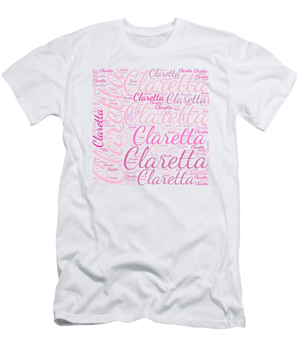 Claretta Names Without Frontiers Vidddie Publyshd T-Shirt