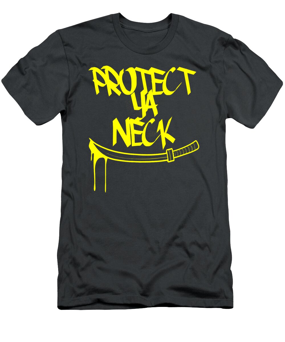 Classic Golden Era 90s Hiphop Music Quote Protect Ya Neck Aengus Lake T-Shirt