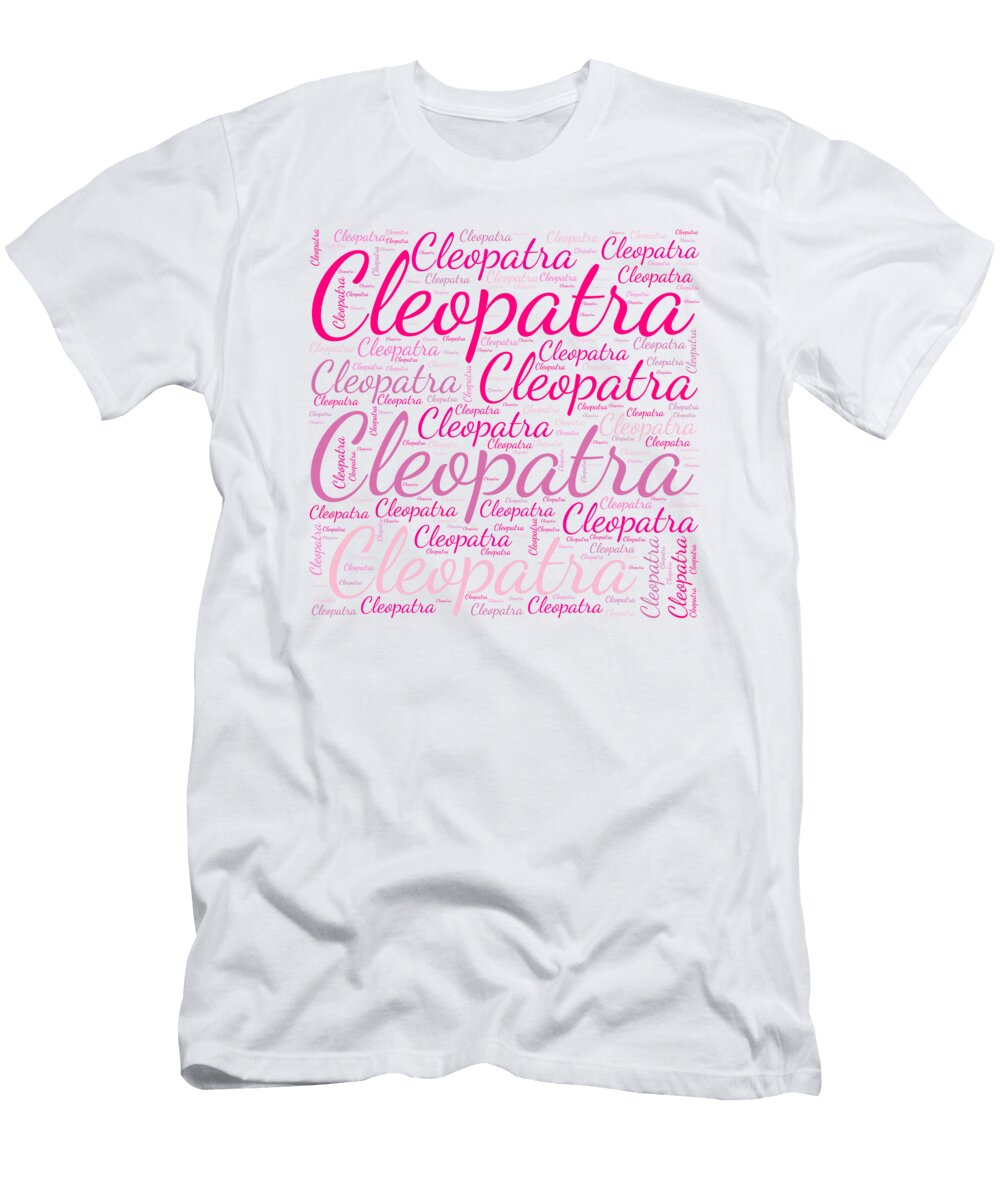 Cleopatra Names Without Frontiers Vidddie Publyshd T-Shirt