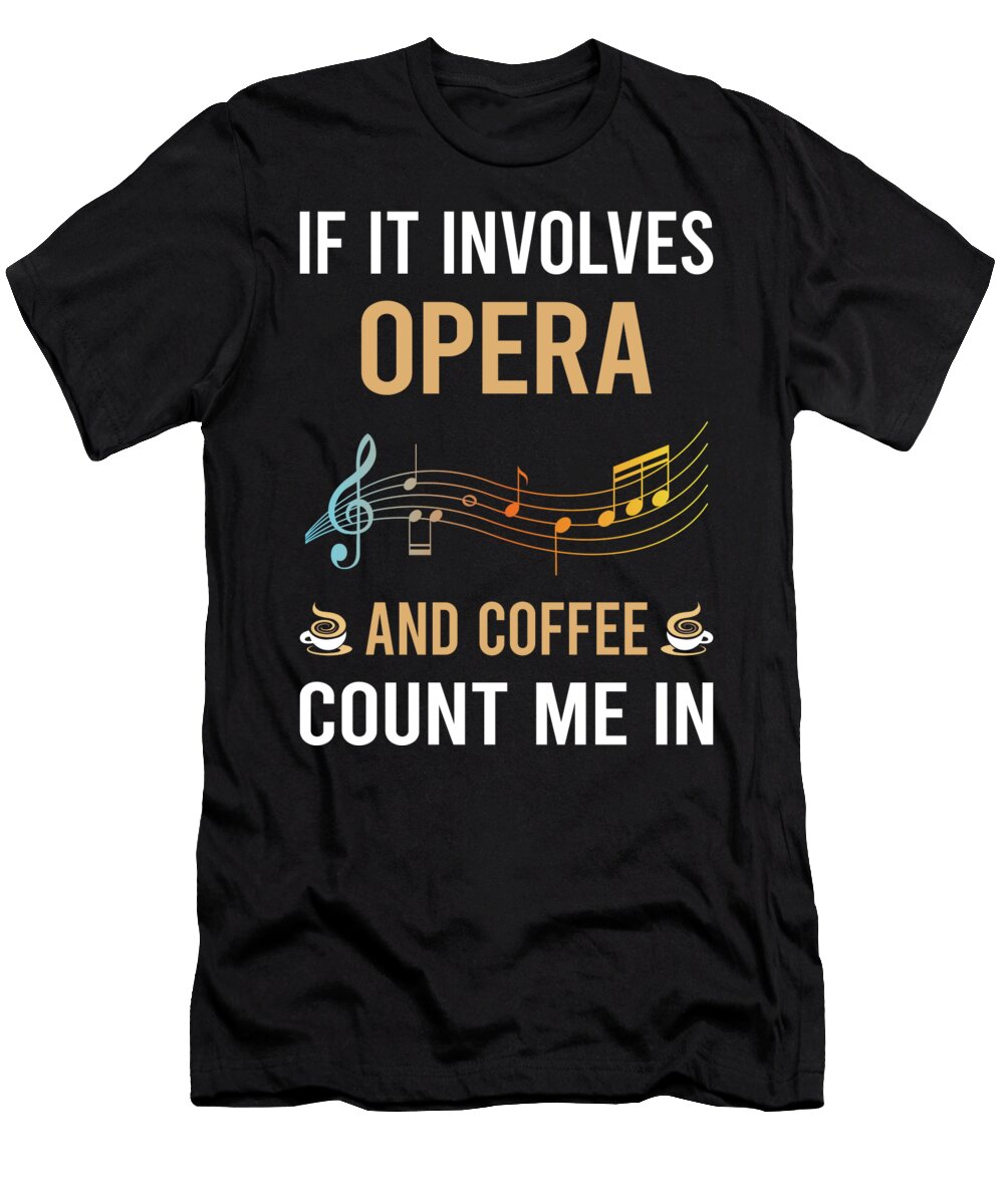 Coffee and Opera Petrona Romero T-Shirt