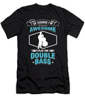 Contrabassist Double Bass Player Instrumentalist I Play Double Bass Thomas Larch T-Shirt