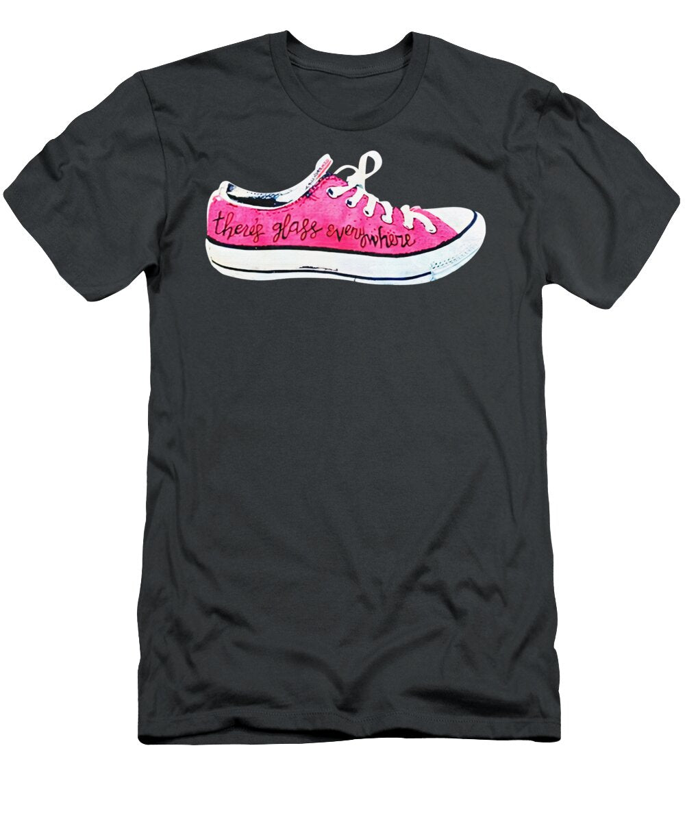 Converse Theres Glass Everywhere Sneaker I Love This S Aliyah Chan T-Shirt