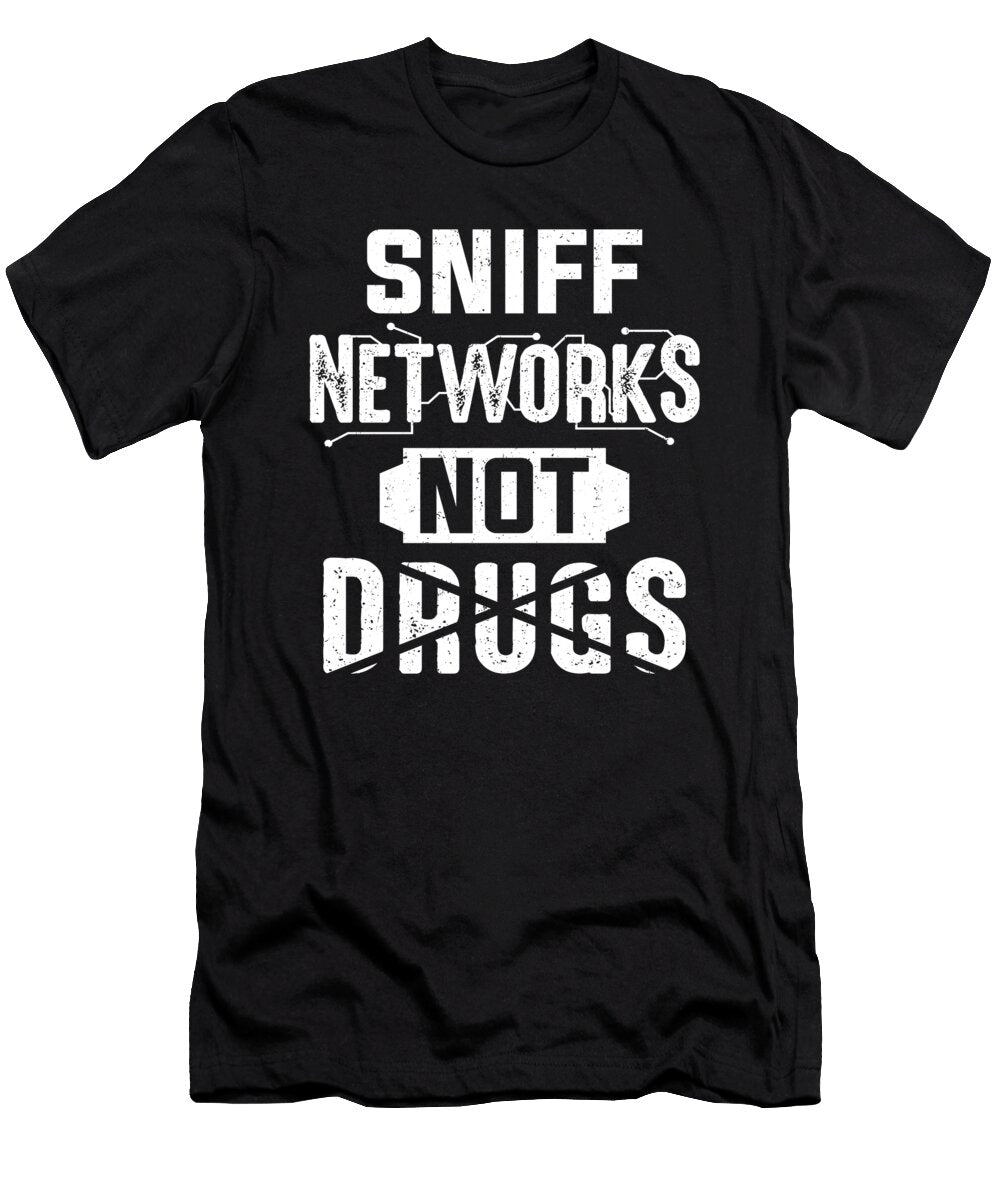 Cyber Hacking Cybersecurity Sniff Networks Computer Hacker Colorfulsnow T-Shirt