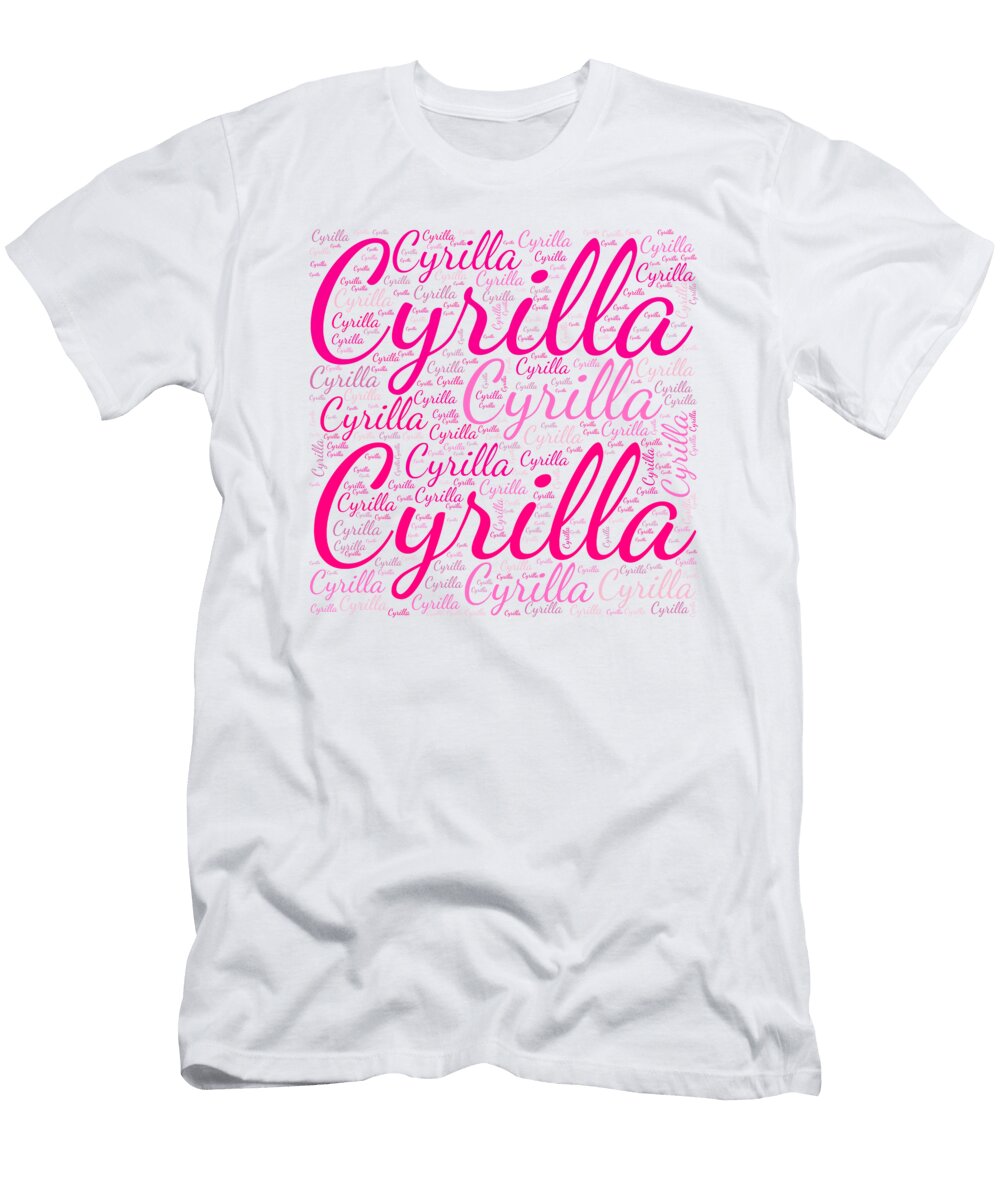 Cyrilla Names Without Frontiers Vidddie Publyshd T-Shirt