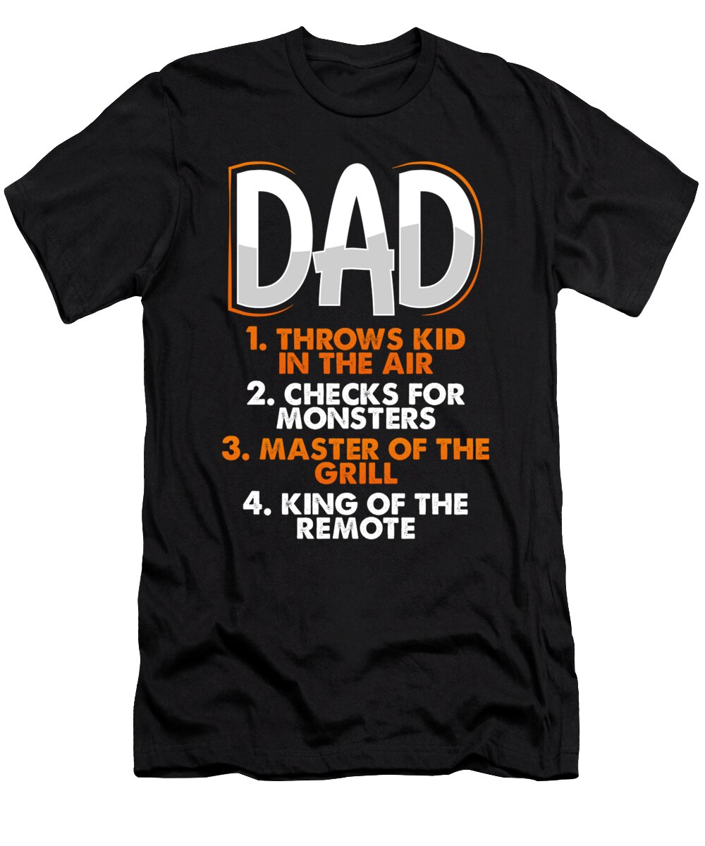 Dad Gift Dad Kids Grillmaster King of Remote Fathers Day Kanig Designs T-Shirt