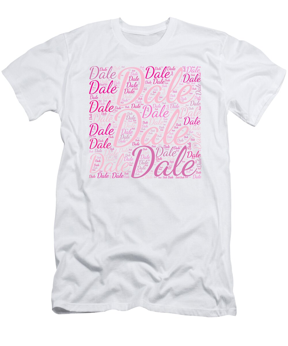 Dale Names Without Frontiers Vidddie Publyshd T-Shirt