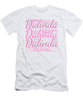 Dalinda Names Without Frontiers Vidddie Publyshd T-Shirt