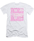Dallas Names Without Frontiers Vidddie Publyshd T-Shirt