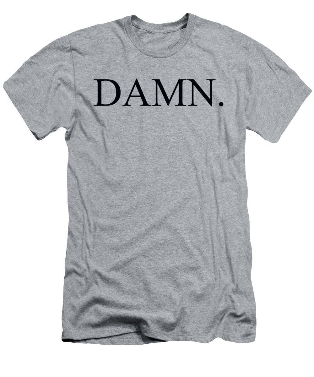 Damn Yeah Shinta Narinda T-Shirt