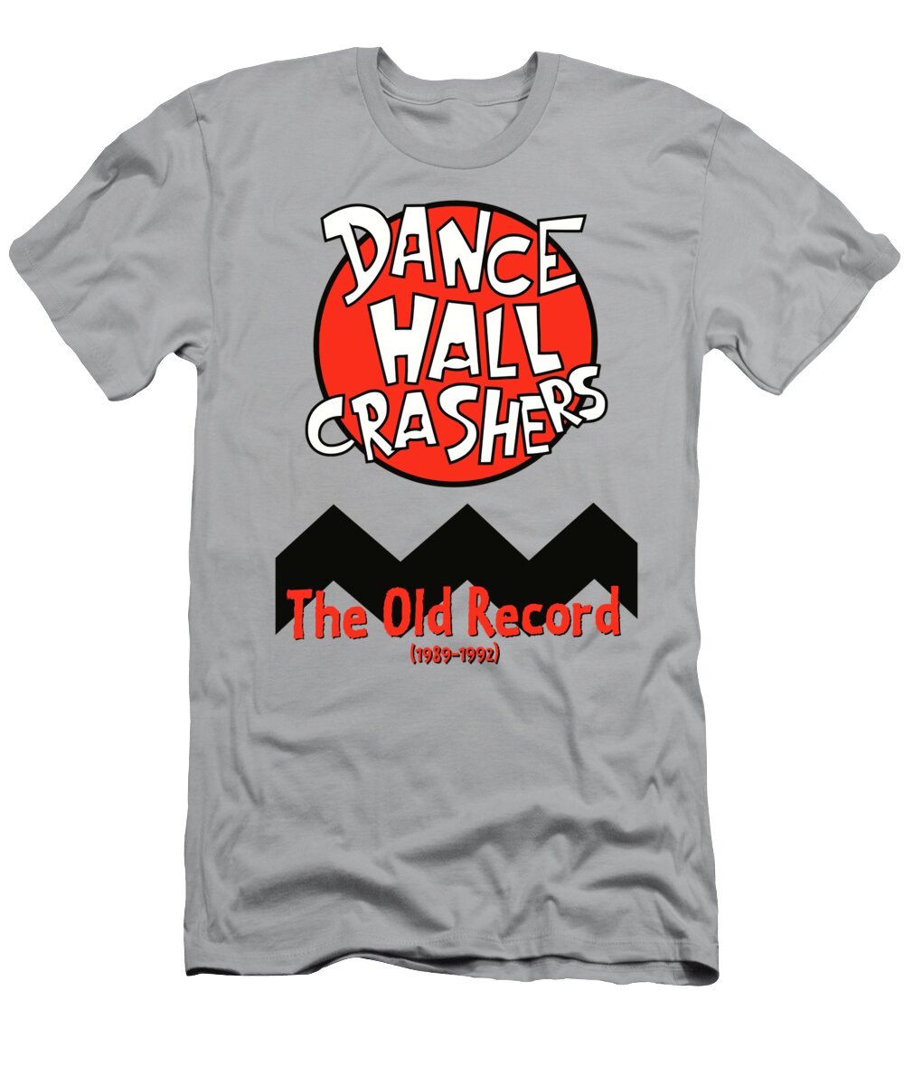 Dance Hall Crashers the Old Record Lisa Jim T-Shirt