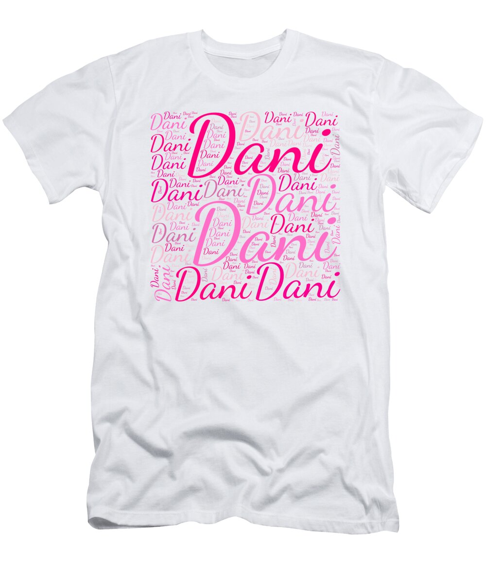 Dani Names Without Frontiers Vidddie Publyshd T-Shirt