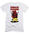 Deadpooh Dahlan Putria T-Shirt