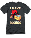 Deadpool Marvel I Have Issues Funny Comic Book Cartoon Steven Koster T-Shirt