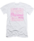 Decima Names Without Frontiers Vidddie Publyshd T-Shirt