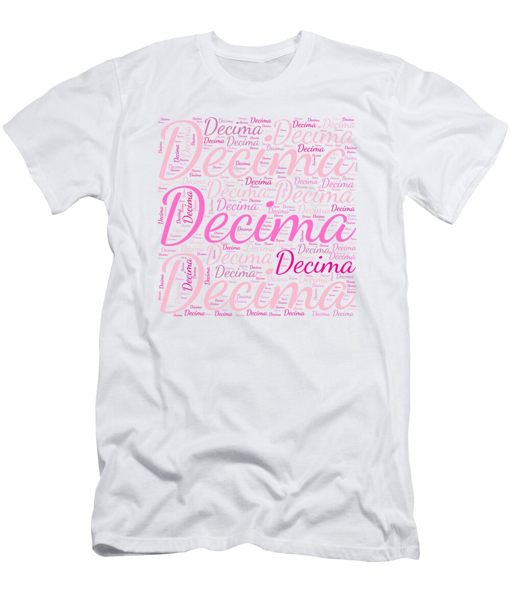 Decima Names Without Frontiers Vidddie Publyshd T-Shirt