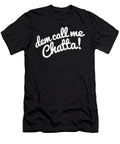 Dem Call Mi Chatta Majesty Gowin T-Shirt
