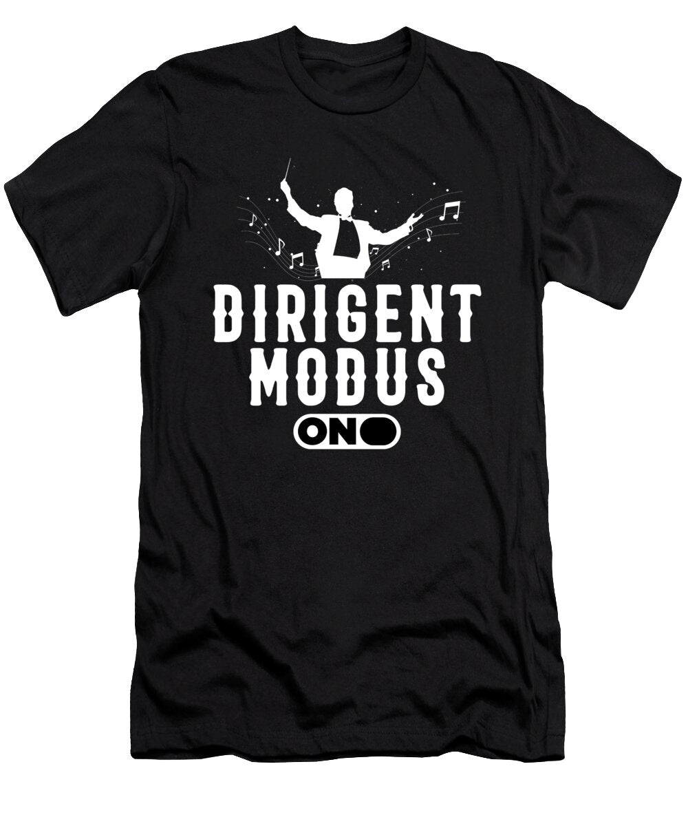 Dirigent Modus Conductor Orchestra Music Note Gift Thomas Larch T-Shirt