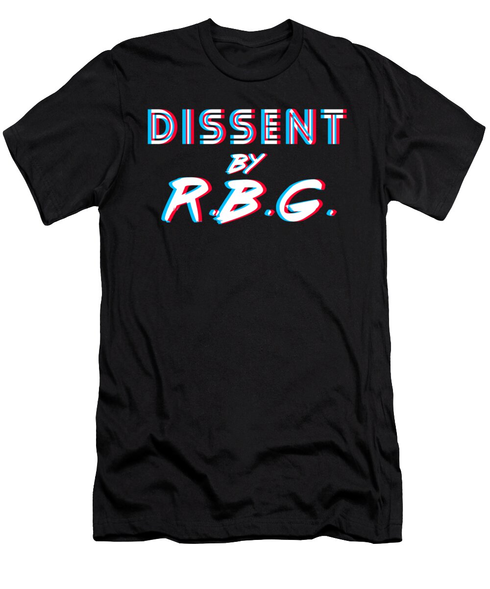 Dissent By Rbg Ruth Bader Ginsburg Flippin Sweet Gear T-Shirt