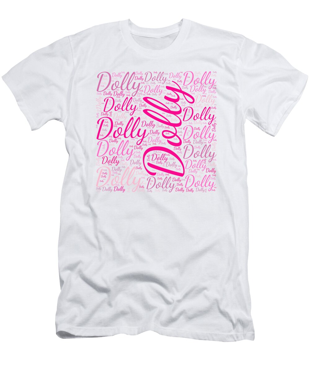 Dolly Names Without Frontiers Vidddie Publyshd T-Shirt