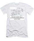 Dont Give Up Hope Lenny Were Bound to Come to Baloo T-Shirt