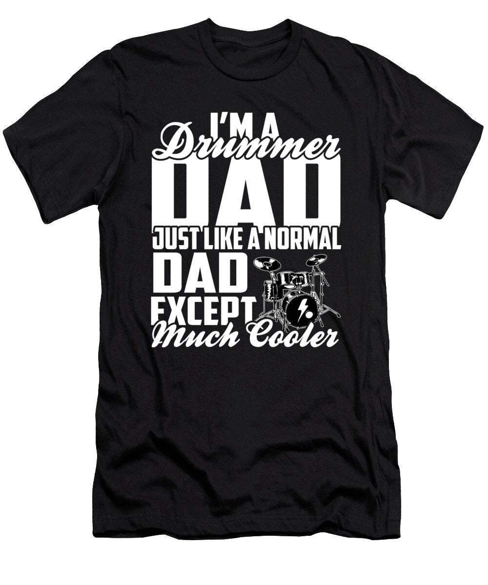 Drummer Dad Funny Drums Me T-Shirt