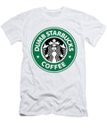 Dumb Starbucks Family Funny Pauline Hughes T-Shirt