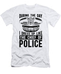 During the Day I Dress State Trooper Deputy Chief Tshirtconcepts Marvin Poppe T-Shirt