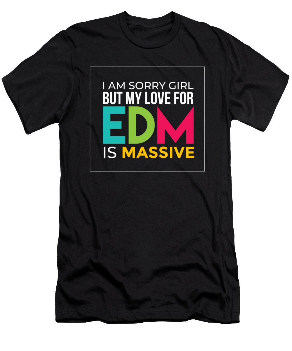 Edm Massive Electronic Dance Music Club Disco Party DJ Dancing Clubbing Gift Thomas Larch T-Shirt
