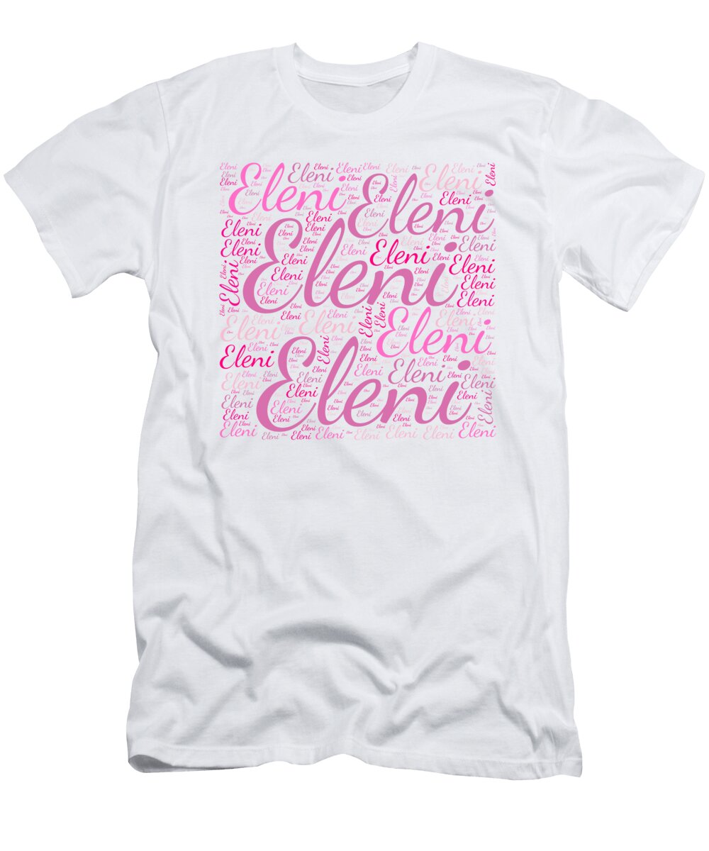 Eleni Names Without Frontiers Vidddie Publyshd T-Shirt