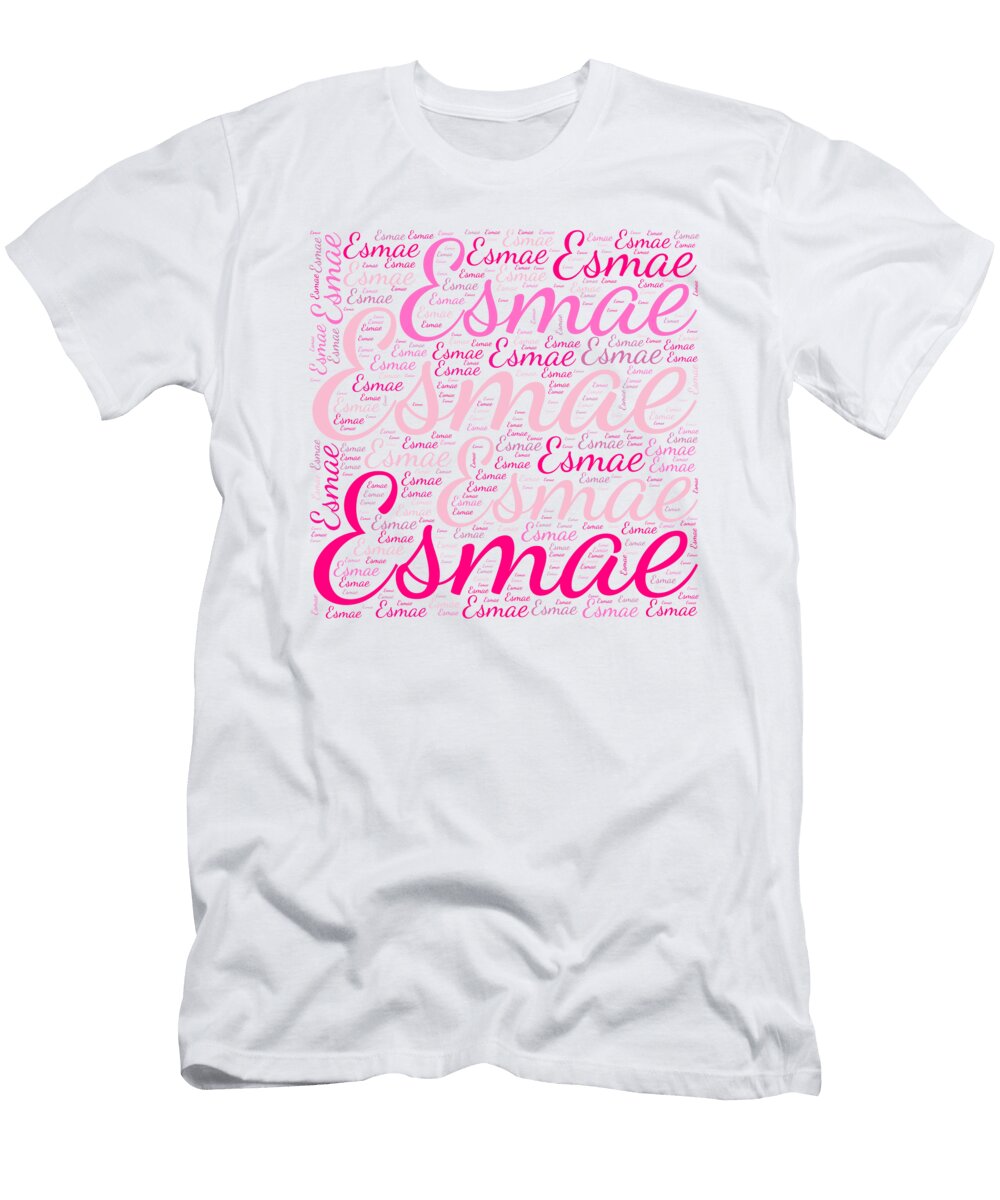Esmae Names Without Frontiers Vidddie Publyshd T-Shirt