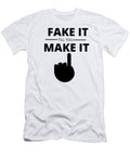 Fake It Till You Make It Zahid Vika T-Shirt