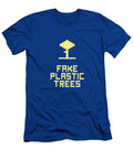 Fake Plastic Trees Rahma Projekt T-Shirt