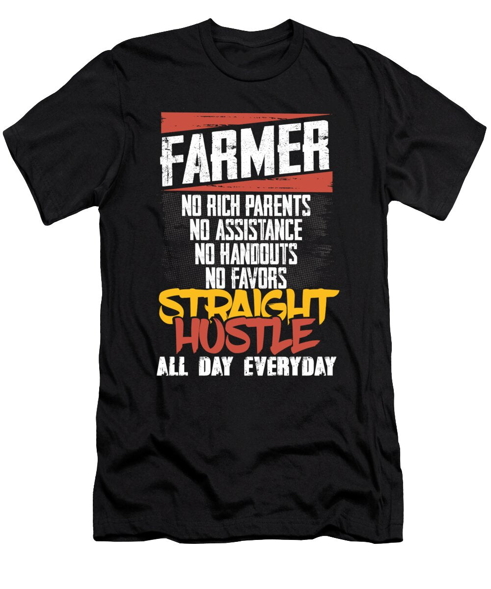 Farmer Gift Straight Hustle All Day Everyday Farming Kanig Designs T-Shirt