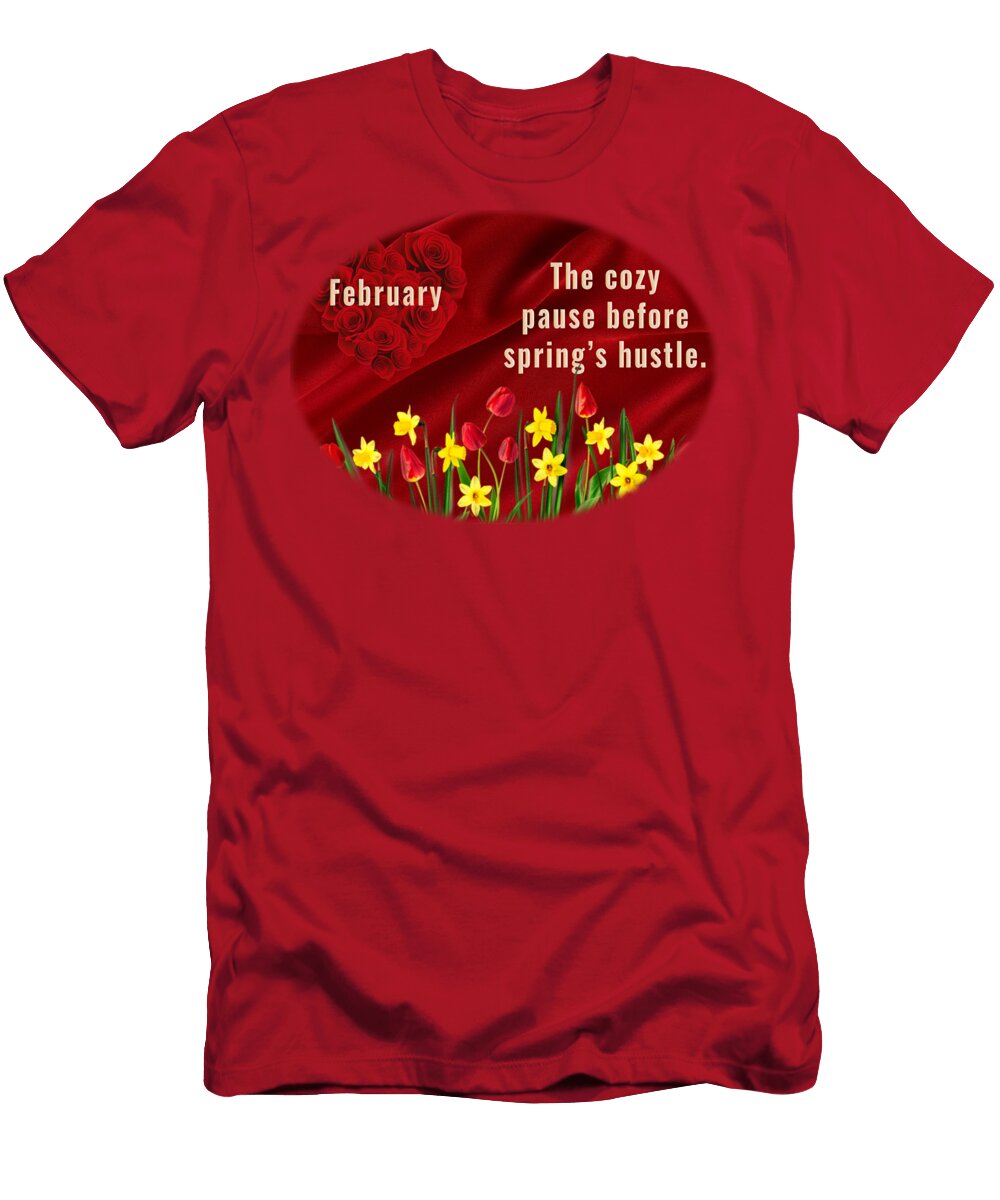 Februarys Gentle Pause Cindy Leaphart T-Shirt