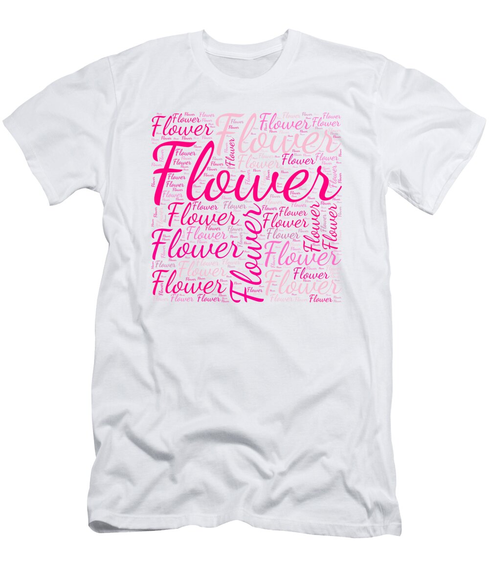 Flower Names Without Frontiers Vidddie Publyshd T-Shirt