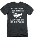 Fly High on Humor Keep Off My Rcplane Funny Hoodie Rc Plane Funny T-Shirt